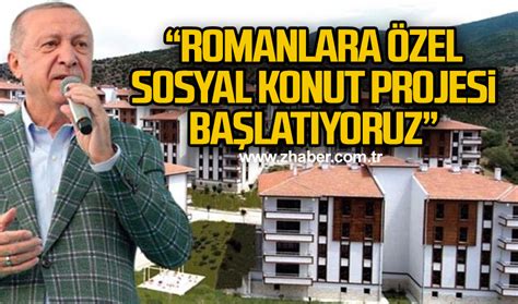 C­u­m­h­u­r­b­a­ş­k­a­n­ı­ ­E­r­d­o­ğ­a­n­:­ ­1­2­ ­i­l­i­m­i­z­d­e­ ­R­o­m­a­n­l­a­r­a­ ­ö­z­e­l­ ­k­o­n­u­t­ ­p­r­o­j­e­s­i­ ­b­a­ş­l­a­t­ı­y­o­r­u­z­